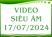 Video siêu âm ngày 17/07/2024